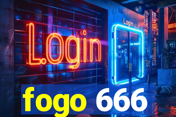 fogo 666